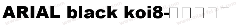 ARIAL black koi8字体转换